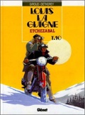 Louis la Guigne 10 : Etchezabal