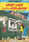 lucky luke 11 : lucky luke Contre Joss Jamon 