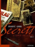 Secrets : Le Serpent sous la glace . 2