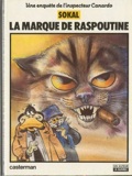 Inspecteur Canardo 3 : La Marque de Raspoutine