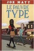 Le pauvre type