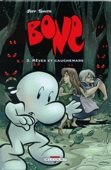 Bone 3 : Rêves et cauchemars