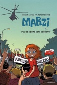 Marzi 5 : Pas de liberté sans solidarité