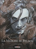 La Madone de Pellini 1 : Lamb house