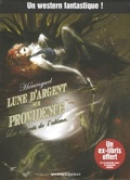 Lune d'argent sur providence 1 : Les enfants de l'Abîme