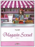 Magasin Sexuel 1 : bravitude