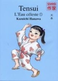 Tensui 1 :l'Eau céleste