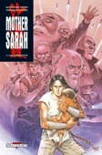 Mother sarah 11 : la ville de demain 2/2  dernier de la saga