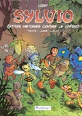 sylvio 1 : Petites Histoire Contre le Cafard