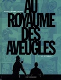 Au royaume des aveugles 1 : Les invisibles