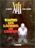XIII 3 : Toutes les larmes de l'enfer