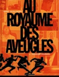 Au royaume des aveugles 2 : Trompeuses apparences