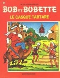 bob et bobette 3 : le casque tartare