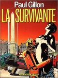 Survivante 1 : La survivante
