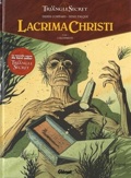 Lacrima Christi 1 : L'Alchimiste