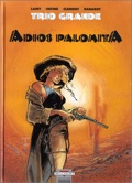 Trio Grande. 1 : Adios Palomita