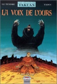Voyages de Takuan 3 : La Voix de l'ours
