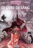 voyages de Takuan 2 : Le livre de sang