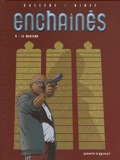 Enchaînés 4 : Le menteur