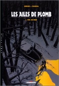 Ailes de plomb 1 : Vol de nuit