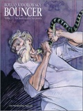 Bouncer 3 : La justice des serpents