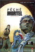 Péché mortel 3 : Résistances
