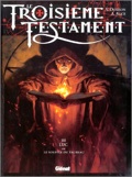 troisième testament 3 : Luc ou Le Souffle du taureau