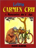 carmen cru 1 : Rencontre du 3ème âge