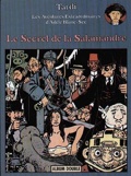 adèle blanc-sec 3 : lesecret de la salamande/le noyé à deux têtes